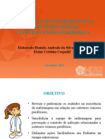 Assitencia de Enf. Terapia Intravenosa - Cateter Venoso Periferico