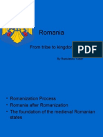 Romania: From Tribe To Kingdom