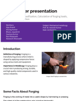 Term Paper Presentation: Topics - Forging, Classification, Calculation of Forging Loads, Friction and Lubrication