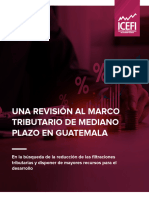 Icefi - Una Revision Al Marco Tributario de Mediano Plazo en Guatemala