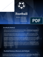 Football: Alumnos: Adolfo Cajina Cedric Muller Marlon Medina Ricardo Arevalo