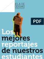 Los Mejores Reportajes de Nuestros Estudiantes