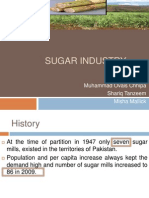 Sugar Industry: Presented By: Muhammad Ovais Chhipa Shariq Tanzeem Misha Mallick