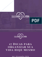 17 Dicas para Organizar Sua Vida Hoje Mesmo