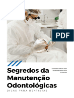 SEGREDOS DA MANUTENÇÃO ODONTOLÓGICA - Dicas para Dentistas