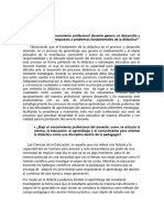 Cómo El Conocimiento Profesional Docente Genera Un Desarrollo y Posibilita Dar Respuesta A Problemas Fundamentales de La Didáctica