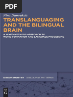 Translanguaging and The Bilingual Brain. A Mixed Methods Approach To Word-Formation and Language Processing