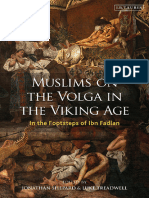 J. Shepard, L. Treadwell (Eds.) - Muslims On The Volga in The Viking Age. in The Footsteps of Ibn Fadlan - 2023