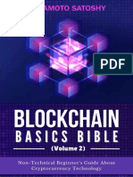 BLOCKCHAIN BASICS BIBLE Volume 2 Non Technical Beginner's Nakamoto