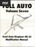 Full Auto Volume 7 - Semi-Auto Bingham AK-22 Modification Manual - Desert Publications - 1983