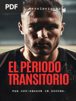 El Periodo Transitorio en Futbol