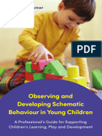 Observing and Developing Schematic Behaviour in Young Children