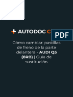 Cómo Cambiar - Pastillas de Freno de La Parte Delantera - AUDI Q5 (8RB) - Guía de Sustitución