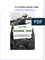 Koursk 1943 1st Edition Roman Töppe: Visit To Download The Full and Correct Content Document