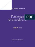 Petit Éloge de La Médiocrité - Meurice, Guillaume - 2022 - Les Pérégrines - Anna's Archive