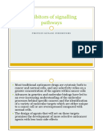 Inhibitors of Signalling Pathways