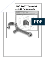 Autocad 2007 Tutorial: First Level: 2D Fundamentals