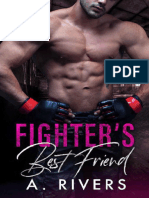 Fighter's Best Friend - A. Rivers (TM)