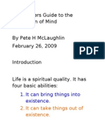 A Beginners Guide To The Resolution of Mind by Pete H Mclaughlin February 26, 2009