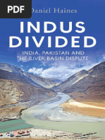 Indus Divided India, Pakistan and The River Basin Dispute by Daniel Haines