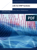 Design Methods For DSP Systems: Guest Editors: Bernhard Wess, Shuvra S. Bhattacharyya, and Markus Rupp