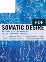 Somatic Desire - Recovering Corporeality in Contemporary - Sarah Horton (Editor), Stephen Mendelsohn (Editor), - 2019 - Lexington Books - 9781498581448 - Anna's Archive