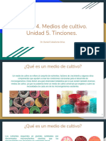 Unidad 4. Medios de Cultivo. Unidad 5. Tinciones.