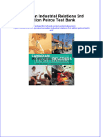 Canadian Industrial Relations 3rd Edition Peirce Test Bank All Chapters