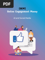 OEM (Online Engagement Money) AI and Social Media