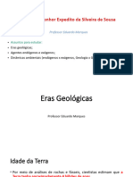 Slide Sobre Eras Geológicas, Agentes e Dinamicas Internas e Externas Da Terra