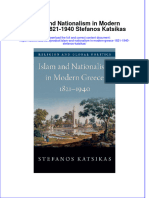 Islam and Nationalism in Modern Greece, 1821-1940 Stefanos Katsikas