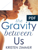 The Gravity Between Us - Kristen Zimmer