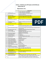 Technical Specifications For 10 kVA / 10 KW On Line UPS System With 60 Minutes Battery Back UP Requirement: 2 No