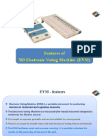 Features of M3 Electronic Voting Machine (EVM) Features of M3 Electronic Voting Machine (EVM)