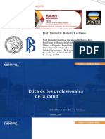 ETICA DE LOS PROFESIONALES DE SALUD Prof Roberto Keklikian (UBA - Universidad Barcelo) Argentina