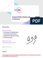 Live25 Present Perfect Simple and Cont.