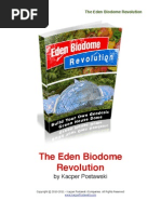 Eden Bio Dome Revolution