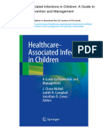 Healthcare-Associated Infections in Children: A Guide To Prevention and Management., 978-3319981215