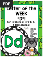 Letter of The Week "D"!: For Preschool, Pre-K, K, & Homeschool