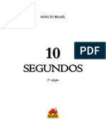 10 Segundos - Márcio Brasil