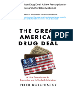 The Great American Drug Deal: A New Prescription For Innovative and Affordable Medicines. ISBN 1733058915, 978-1733058919