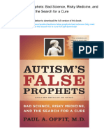 Autism's False Prophets: Bad Science, Risky Medicine, and The Search For A Cure. ISBN 023114637X, 978-0231146371