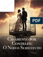 (1 Ao 50) Casamento Por Contrato o Noivo Substituto