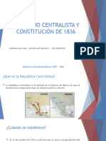 Gobierno Centralista y Constitución de 1836