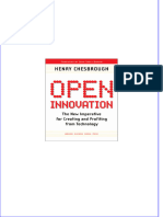 Open Innovation The New Imperative For Creating and Profiting From Technology All Chapter Instant Download