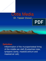 Otitis Media: Dr. Yasser