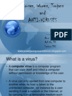 Viruses, Worms, Trojans and Anti-Viruses: Arun Kumar Roll No. 35 Section-150