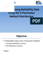 Characterizing Reliability Data Using The 3-Parameter Weibull Distribution