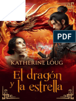 El Dragon y La Estrella