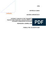 Actividad 3. Impuesto Al Valor Agregado (IVA) e Impuesto Especial Sobre Producción y Servicios (IESP) Cuando Se Realizan Actividades Independientes de Prestación de Servicios